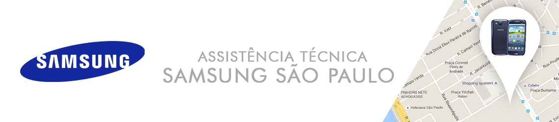 Assistência Técnica Samsung São Paulo Assistência Técnica Samsung São Paulo