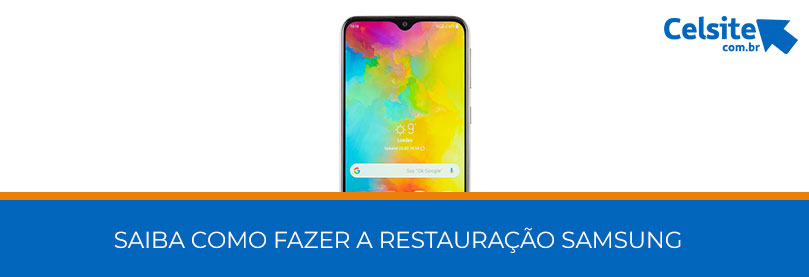 Como fazer a restauração Samsung